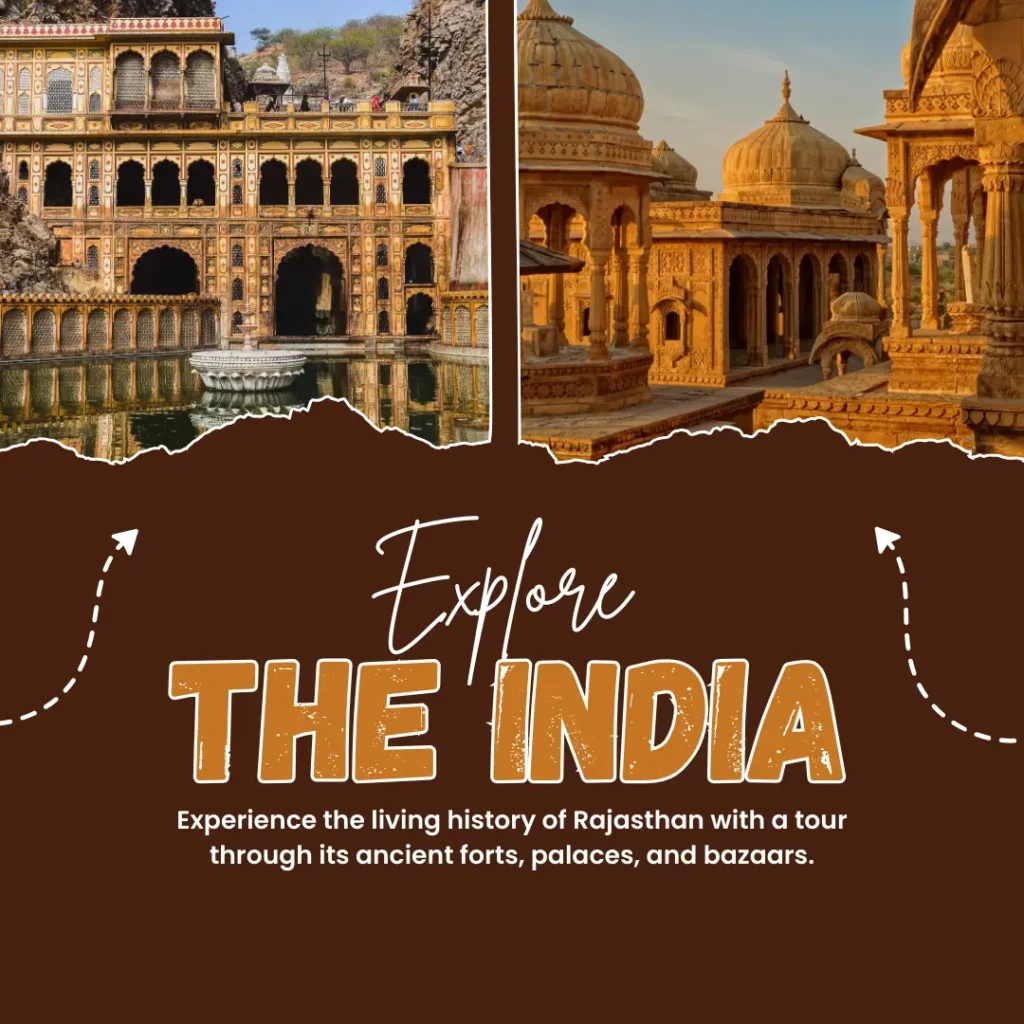 Two scenes depicting the grand heritage of Rajasthan are shown – the historic stepwell of Galtaji Temple and the beautiful carved chhatris of Bada Bagh, which depict the cultural richness of India.